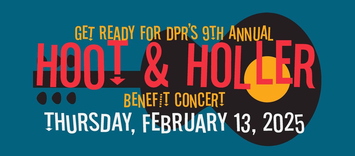 9th Annual Hoot & Holler Benefit Concert