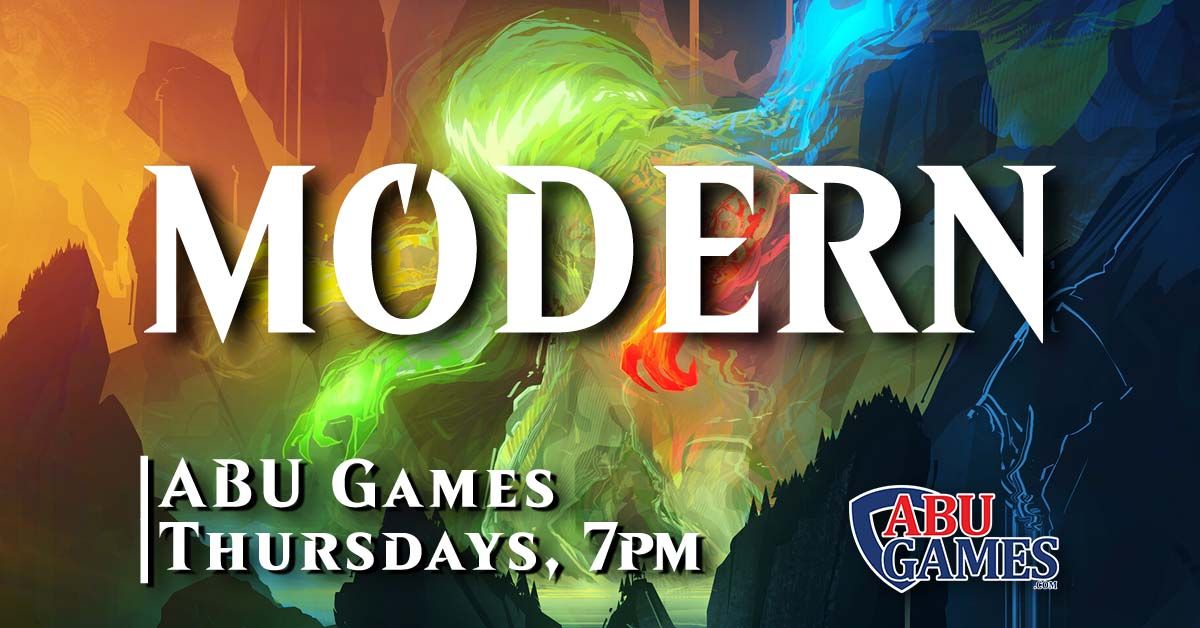 Magic the Gathering: Modern | Thursdays at ABU Games