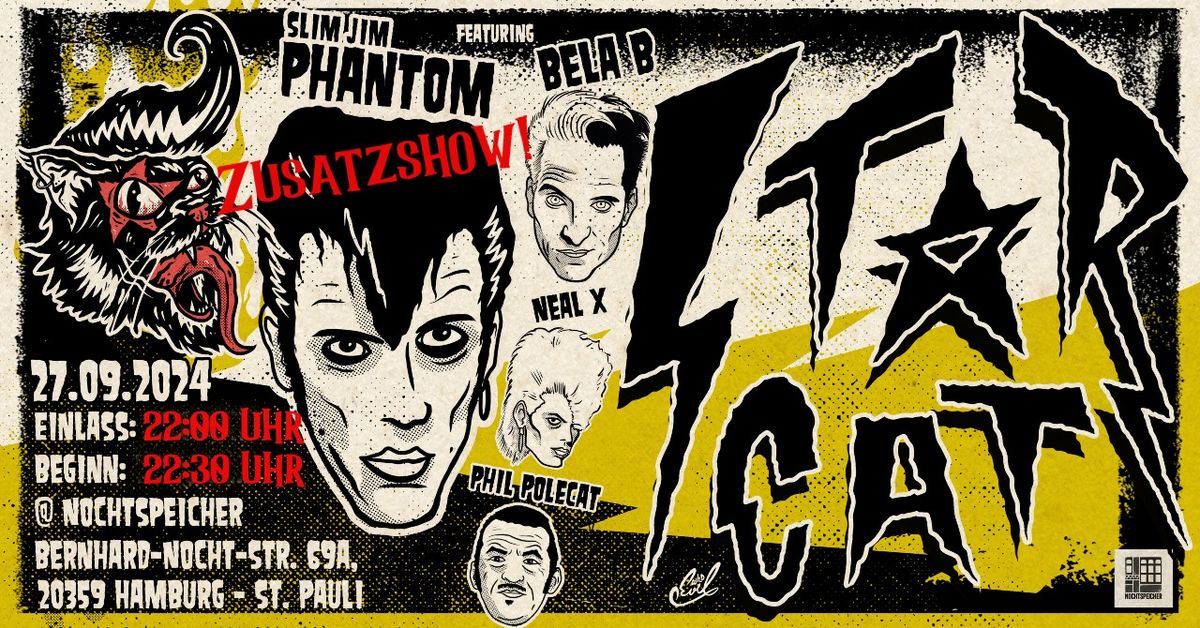 STARCAT feat. Slim Jim Phantom, Bela B, Neal X & Phil Polecat | Hamburg ***ZUSATZSHOW*** | SOLD OUT!