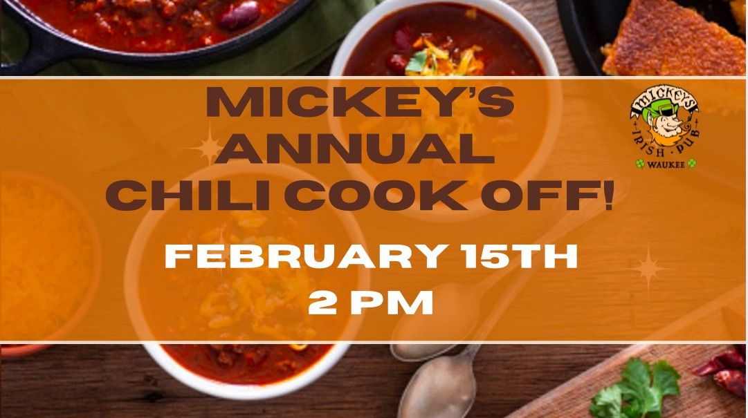 Mickey\u2019s Annual Chili Cook Off!