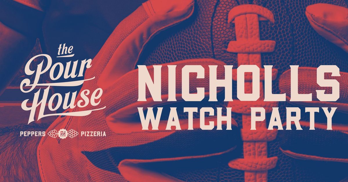 NICHOLLS WATCH PARTY- Lamar