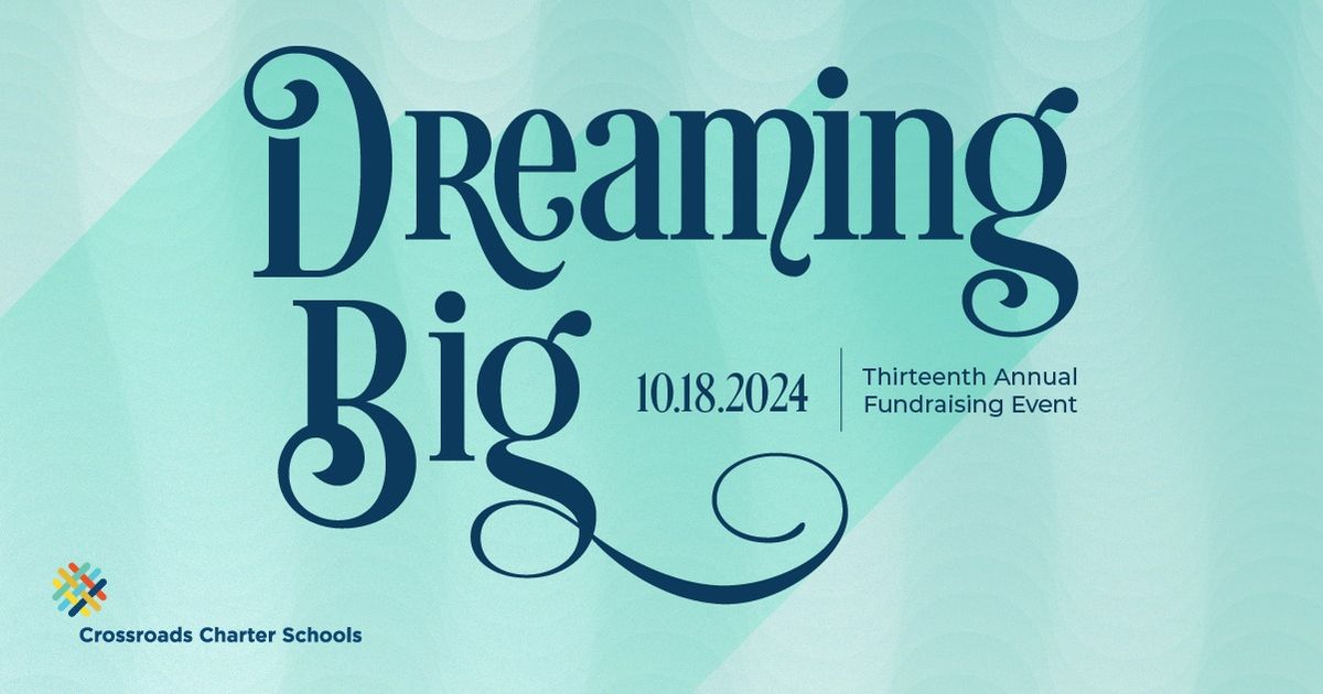 13th Annual Dreaming Big Fundraiser