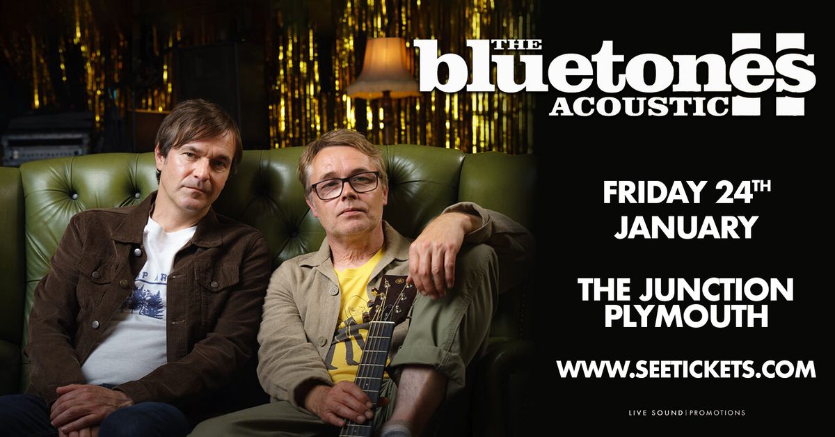 The Bluetones (Acoustic) @ The Junction, Plymouth | 24.01.25