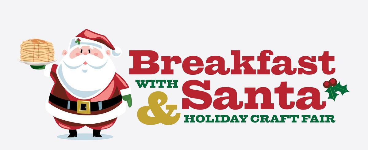 Breakfast with Santa & Mrs. Claus