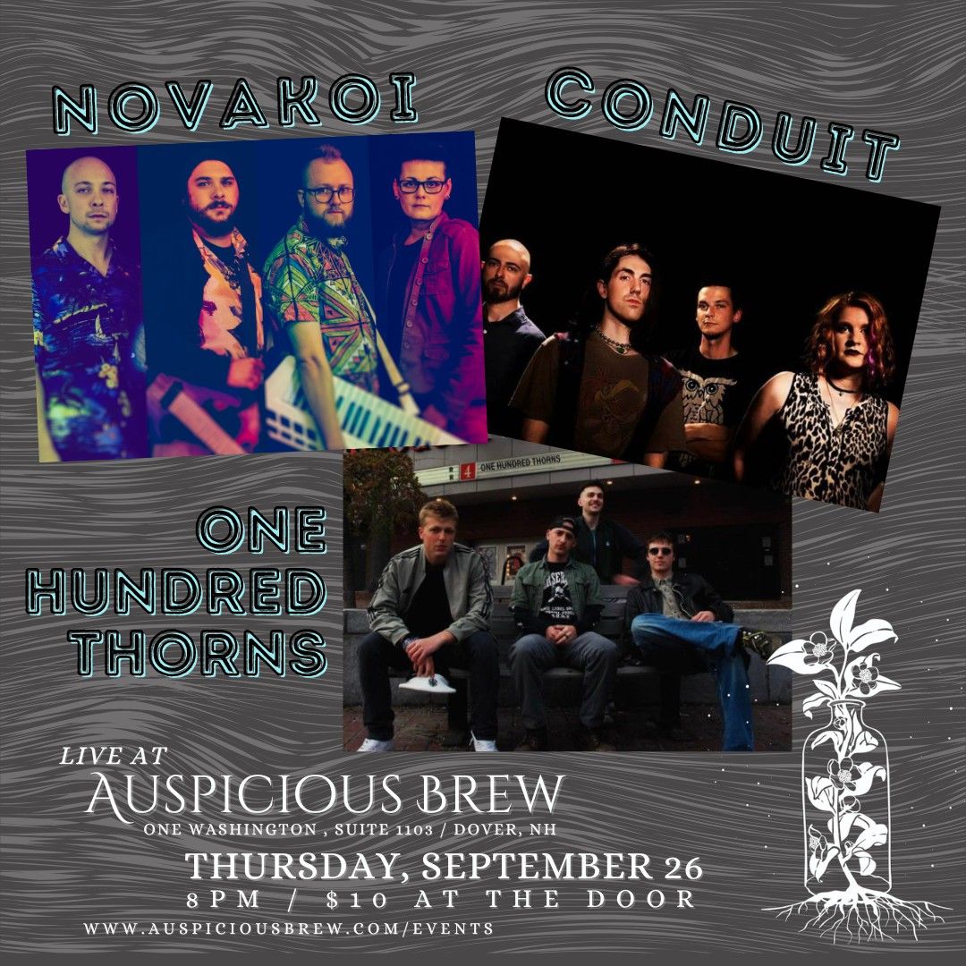 Novakoi \/\/ Conduit \/\/ One Hundred Thorns ~ Live at Auspicious Brew!