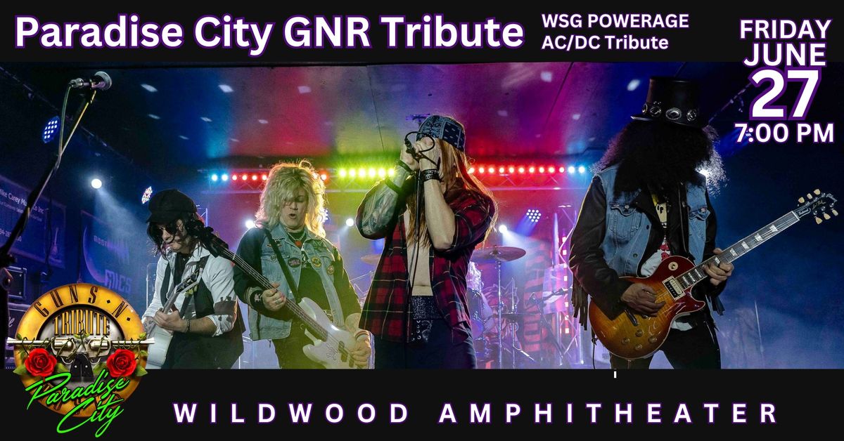 Paradise City tribute to Guns 'N Roses wsg Powerage an AC\/DC Tribute