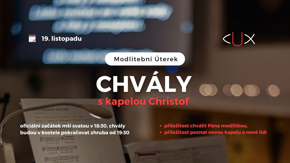 Modlitebn\u00ed \u00daterek: Chv\u00e1ly s kapelou Christof