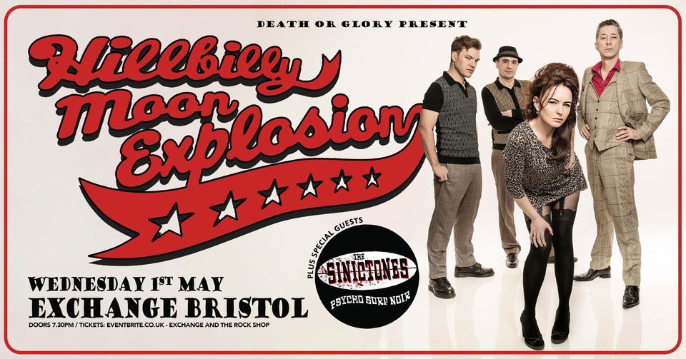 Hillbilly Moon Explosion \/ The SinicTones  Live at The Exchange Bristol