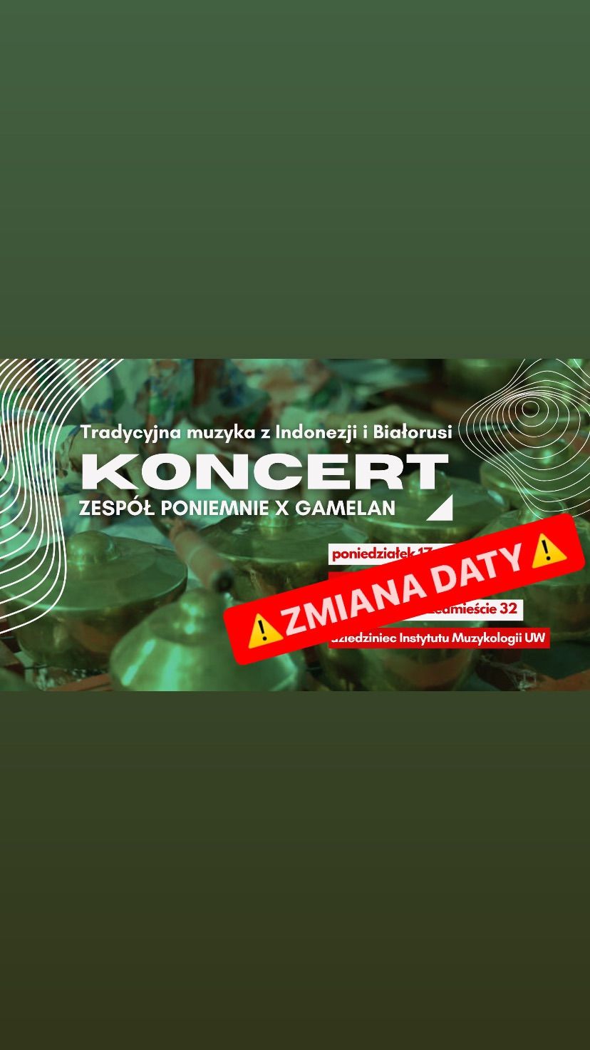 ZMIANA DATY! KONCERT: Tradycyjna muzyka Jawy i Bia\u0142orusi | Poniemnie x Gamelan