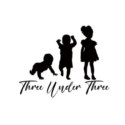 Three Under Three