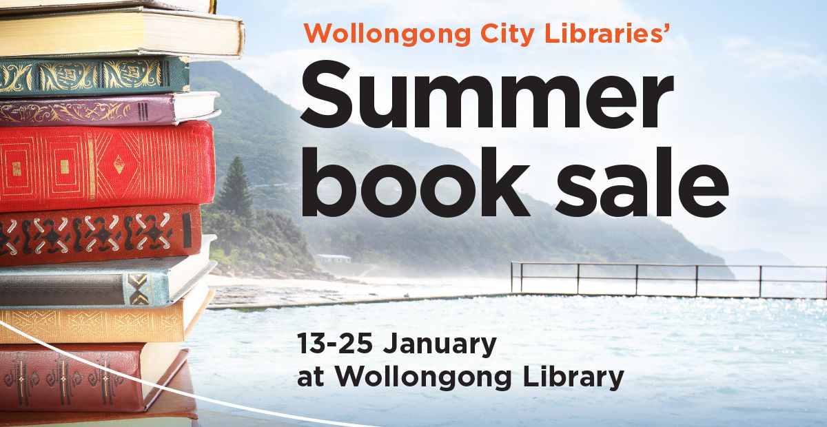 Wollongong City Libraries Summer Book Sale at Wollongong Library