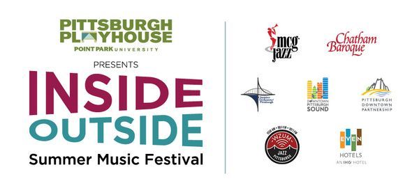 Inside Outside Summer Music Festival 2021 2022 Season Announcement Party Point Park University S Pittsburgh Playhouse 24 June 2021 Pittsburgh Events Summer 2022