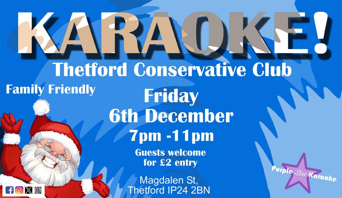 Karaoke @ Thetford Conservative Club