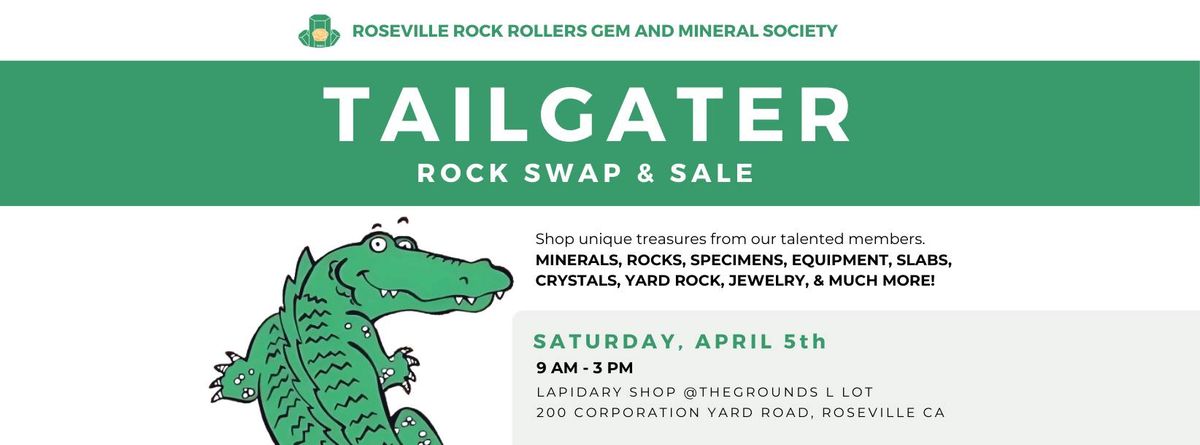 Roseville Rock Rollers Annual Tailgater - Rock Swap and Sale