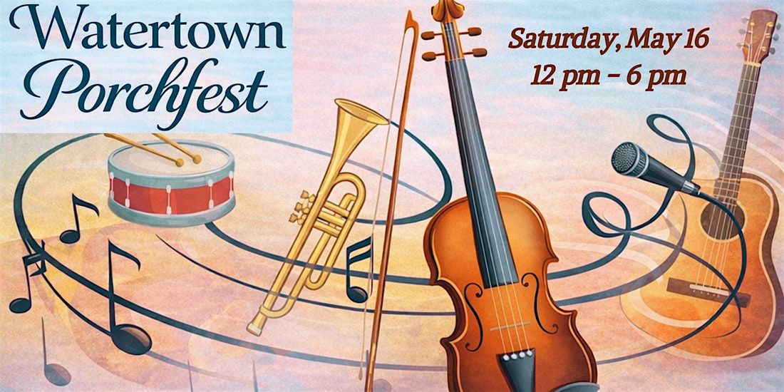 Watertown Porchfest