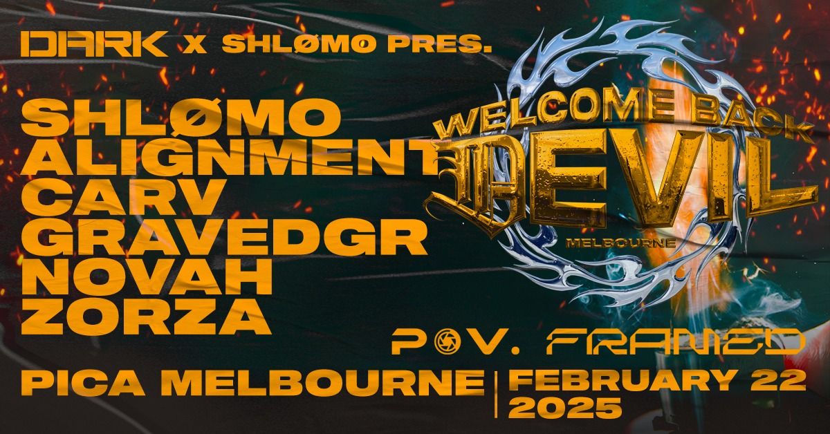 Welcome Back Devil Australia ft. SHL\u00d8MO, ALIGNMENT, CARV + More