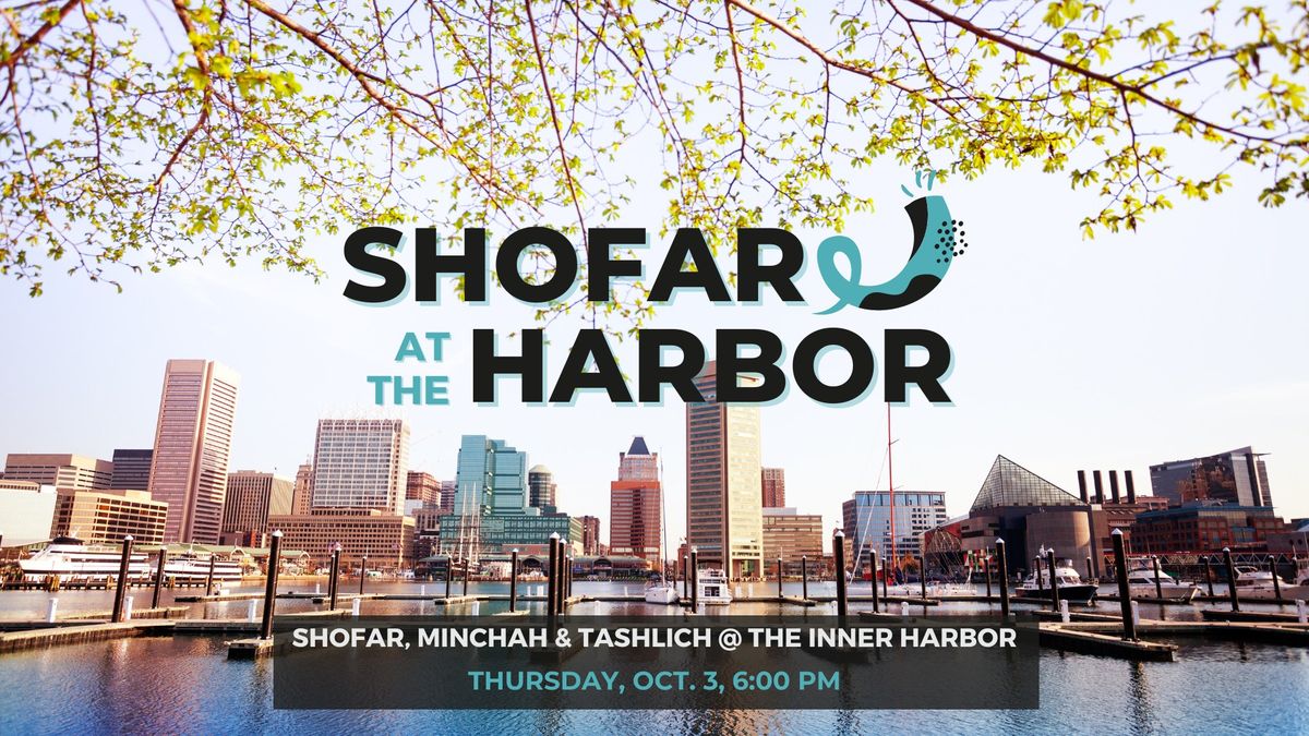 SHOFAR @ THE HARBOR