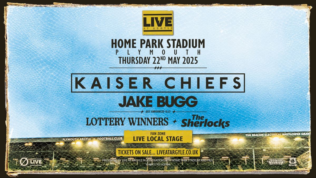 Kaiser Chiefs, Jake Bugg, Lottery Winners & The Sherlocks [LIVE at Argyle]