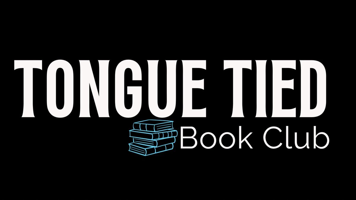 March Tongue Tied Book Club