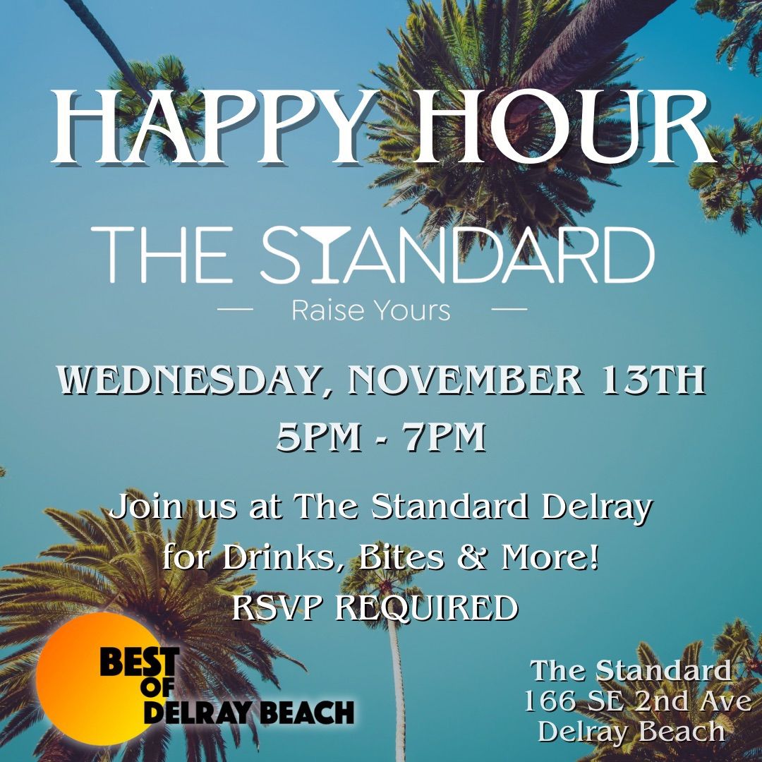 Best of Delray Beach Happy Hour at The Standard