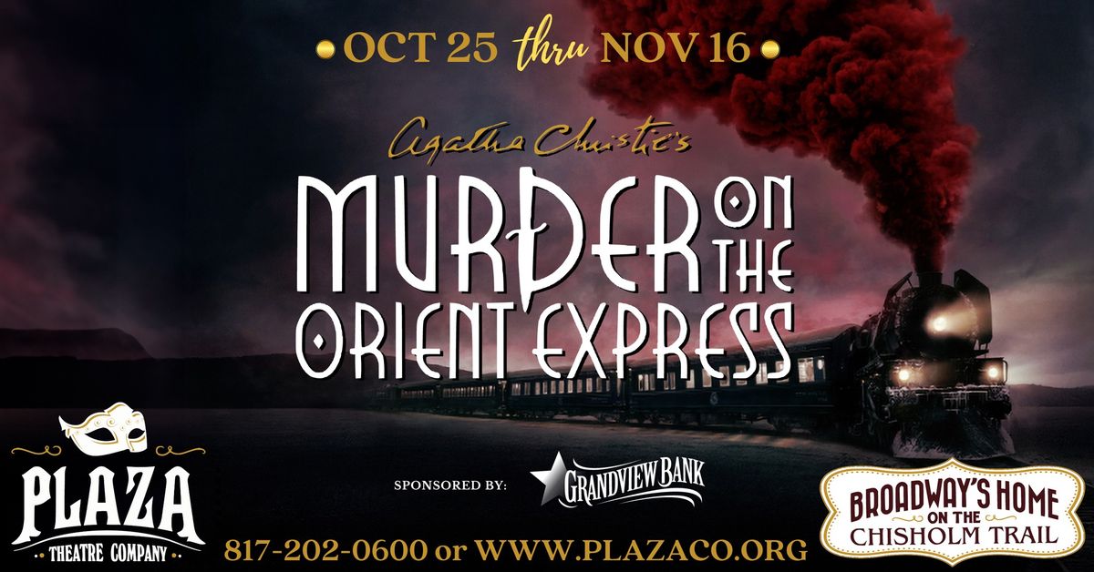 Murder on the Orient Express at Plaza Theatre Company