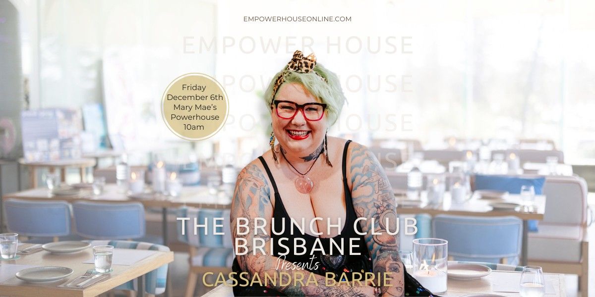 The Brunch Club Brisbane presents Cassandra Barrie