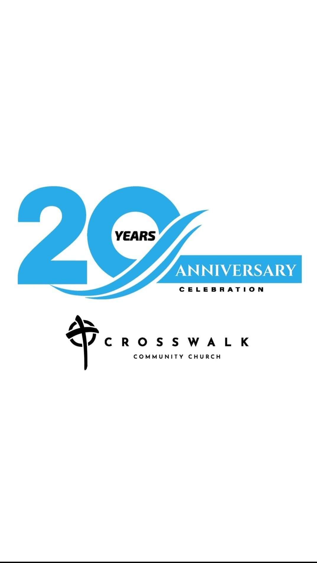 20th Year Anniversary Celebration at Crosswalk