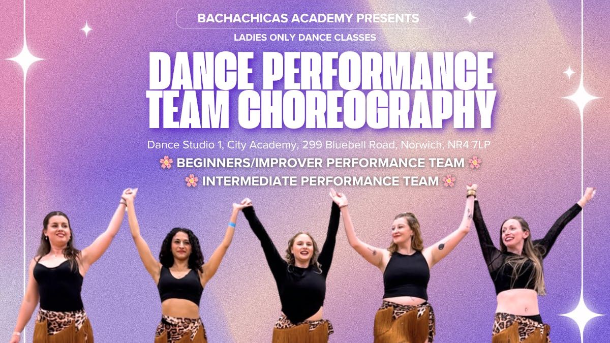 Norwich BachaChicas Performance Teams!!