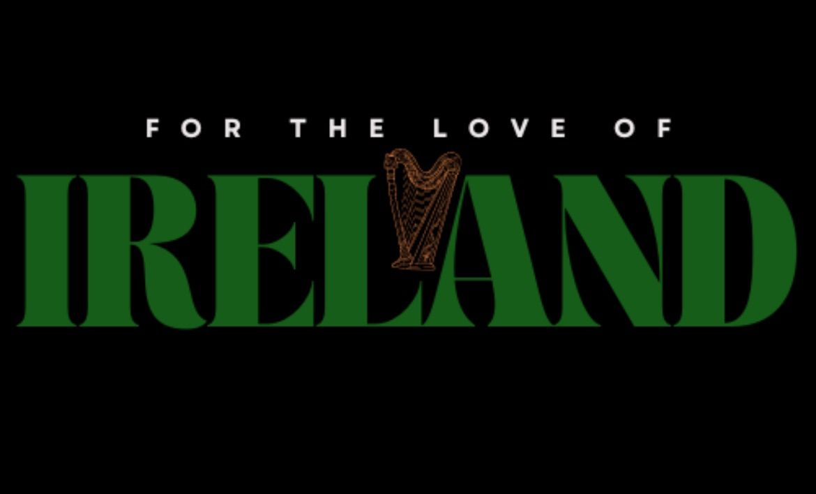 For the Love of Ireland Feis 