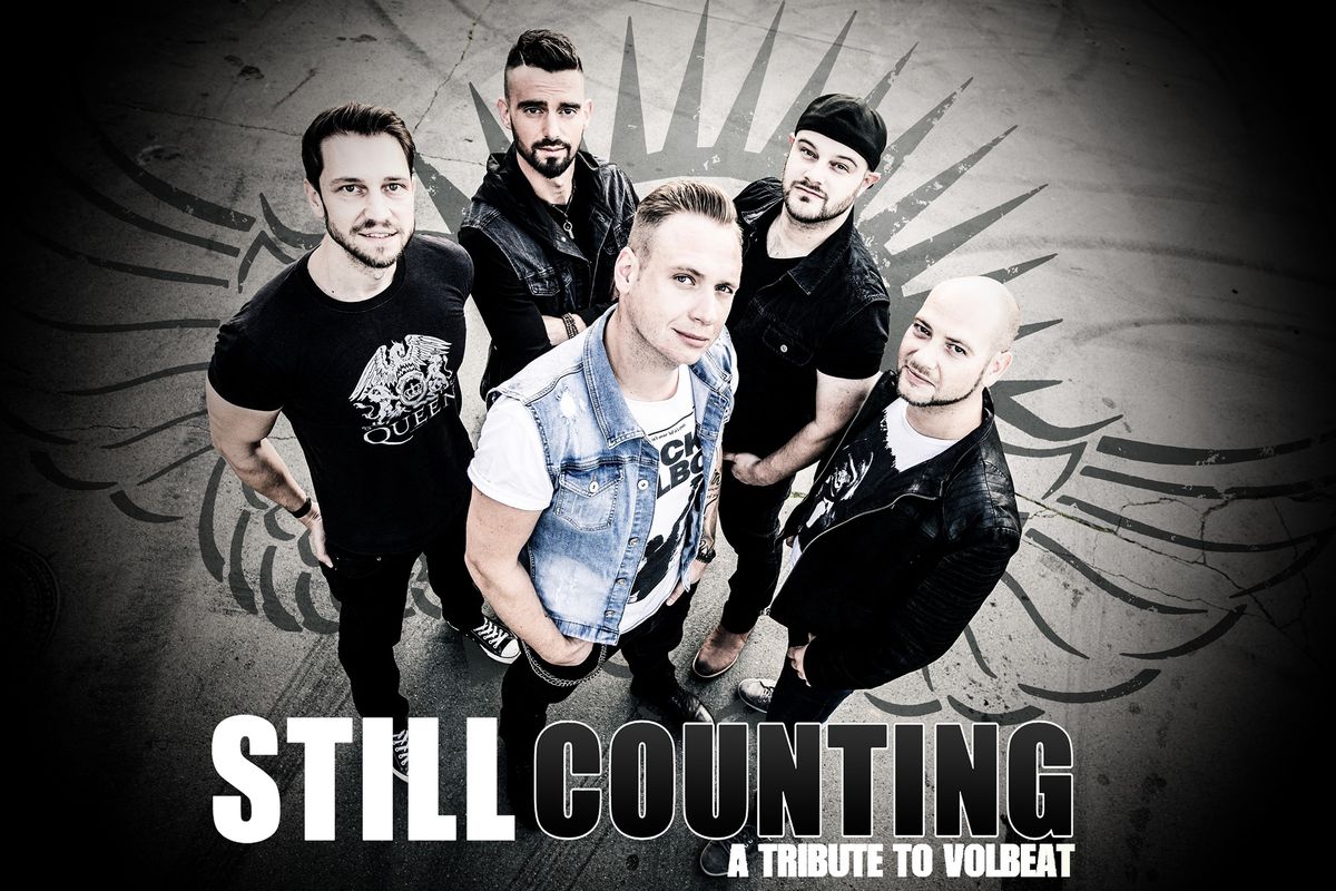 STILL COUNTING \u2013 A Tribute to VOLBEAT - Zeche Bochum