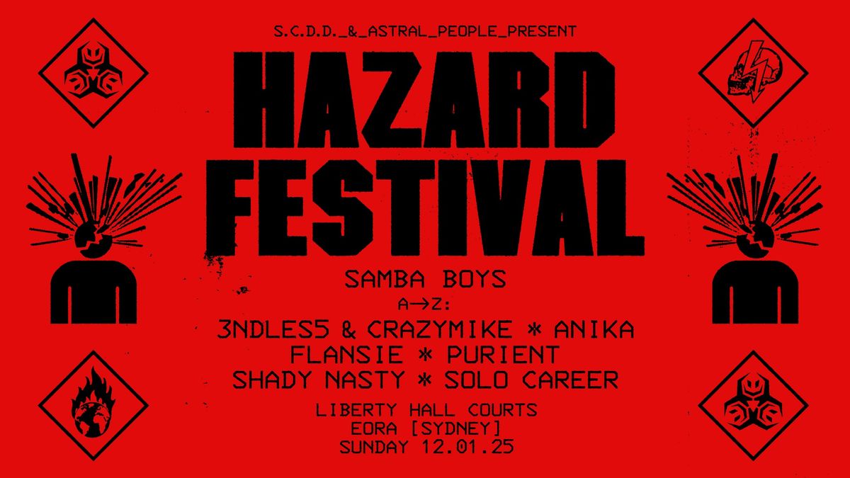 SOLD OUT | HAZARD FESTIVAL | SYDNEY\/EORA