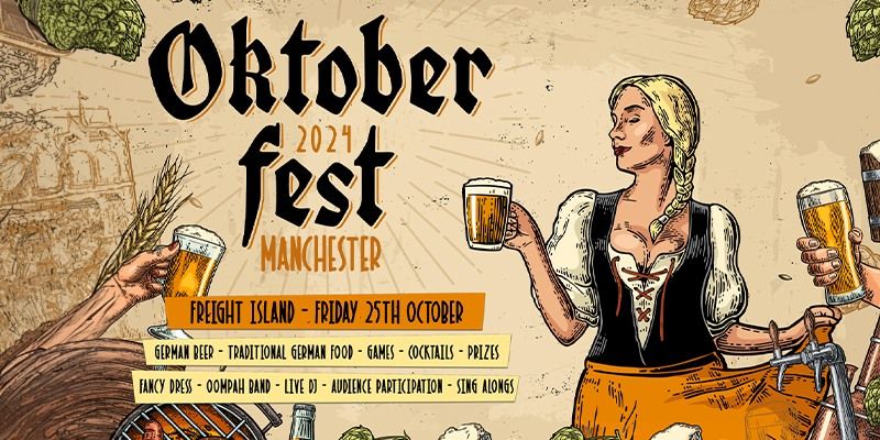 OKTOBERFEST - 25TH OCTOBER