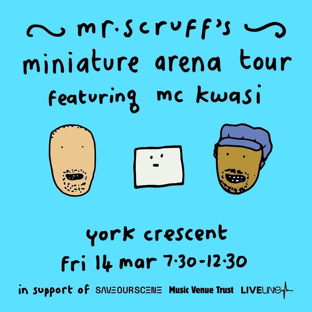 Mr Scruff & MC Kwasi - The Crescent, York