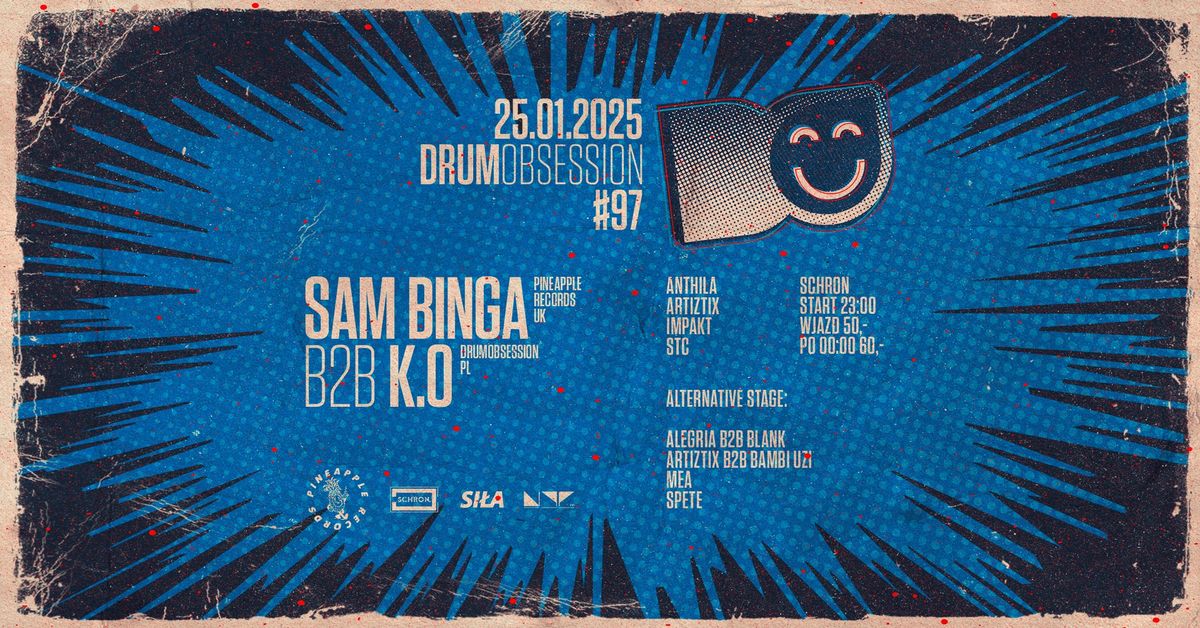 DrumObsession #97 with SAM BINGA b2b K.O