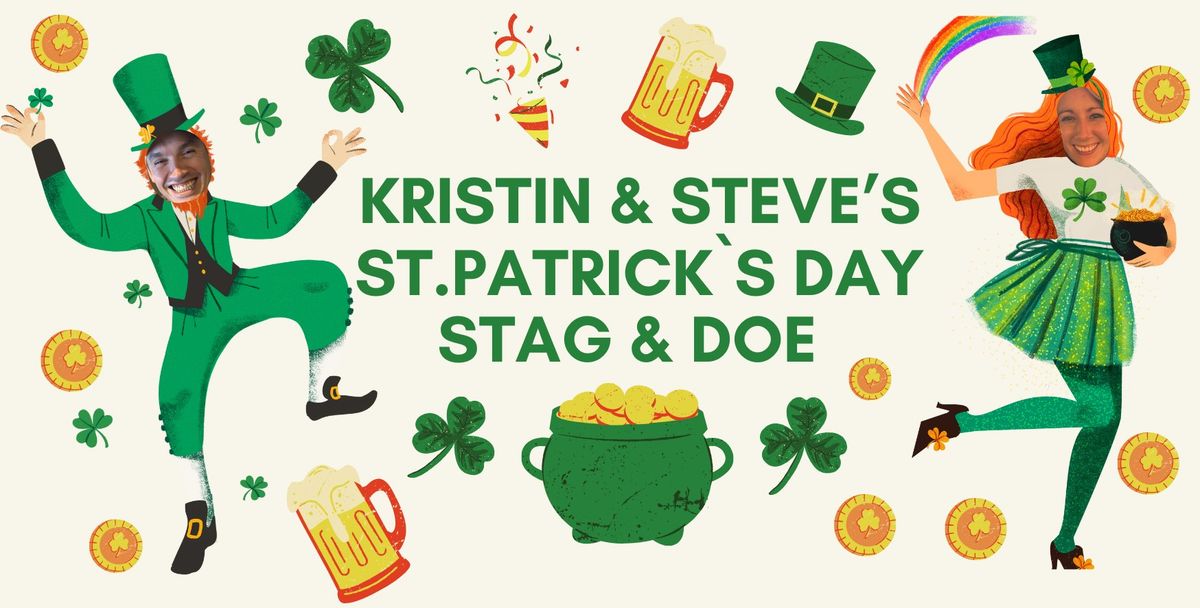 Kristin & Steve's St. Patrick's Day Stag & Doe