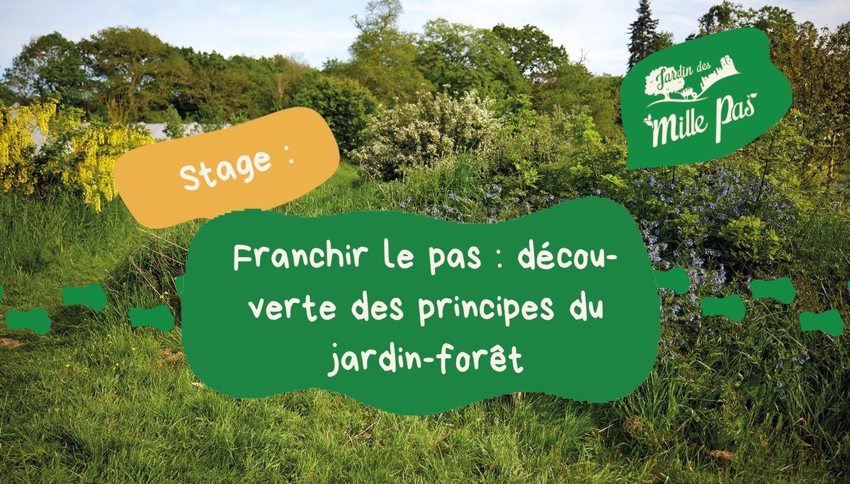 Stage 1 jour : d\u00e9couverte des principes du jardin-for\u00eat