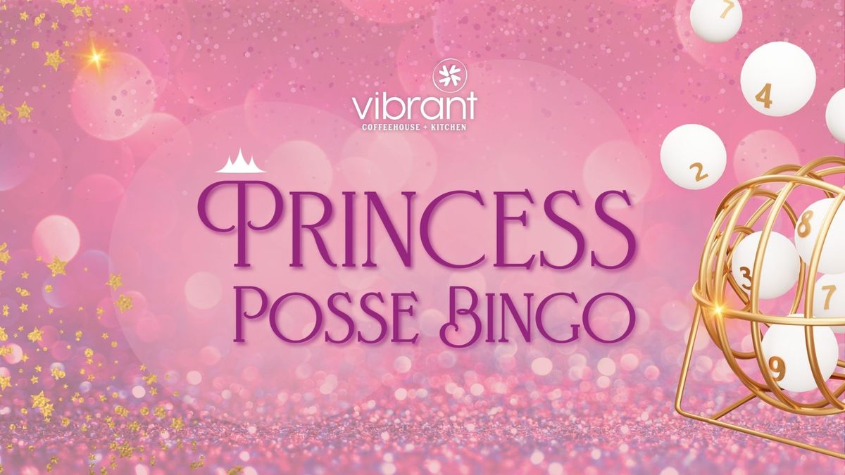 Princess Posse Bingo | Bettendorf, IA