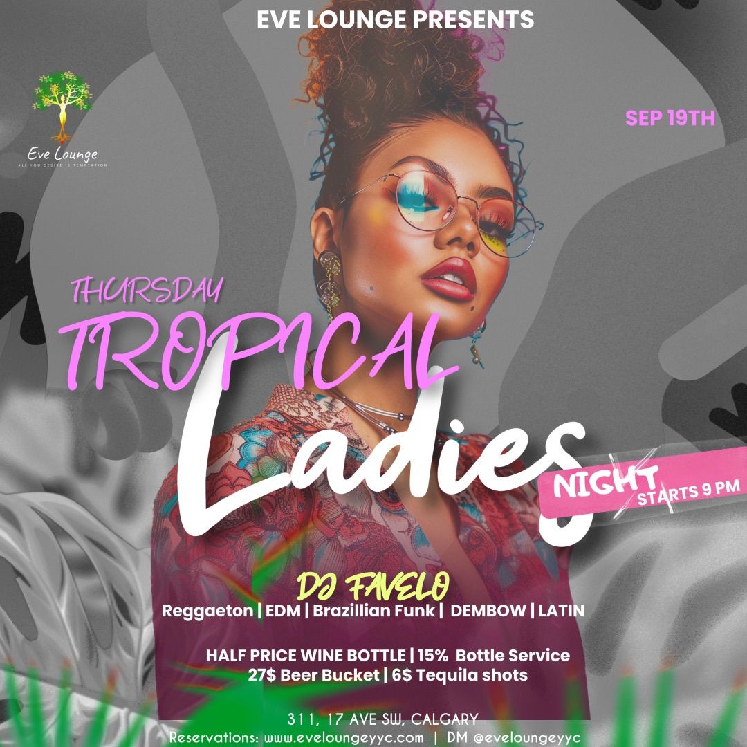 Tropical Ladies Night