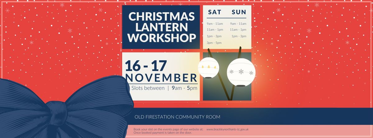 Christmas Lantern Workshops