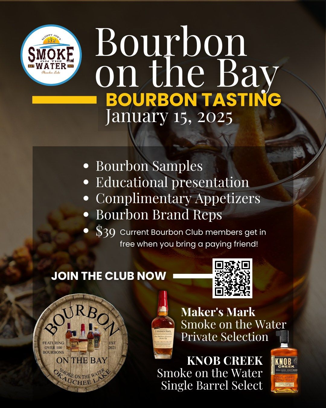 Bourbon Tasting - Bourbon on the Bay at Smoke on the Water - Okauchee Lake