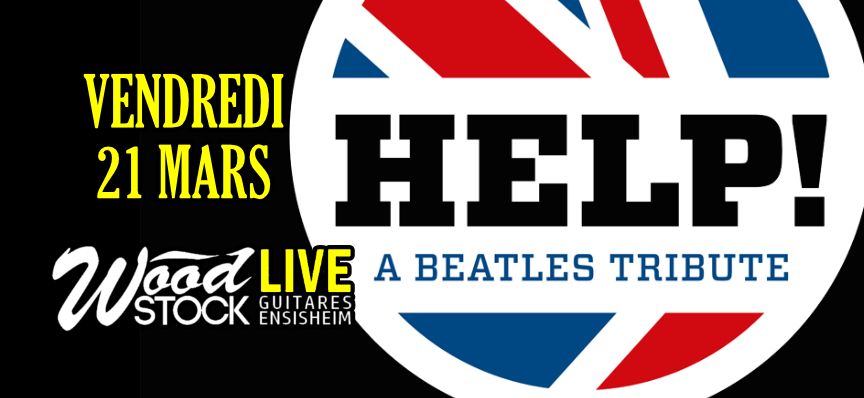 HELP! A Beatles Tribute chez Wood Stock Guitares Ensisheim