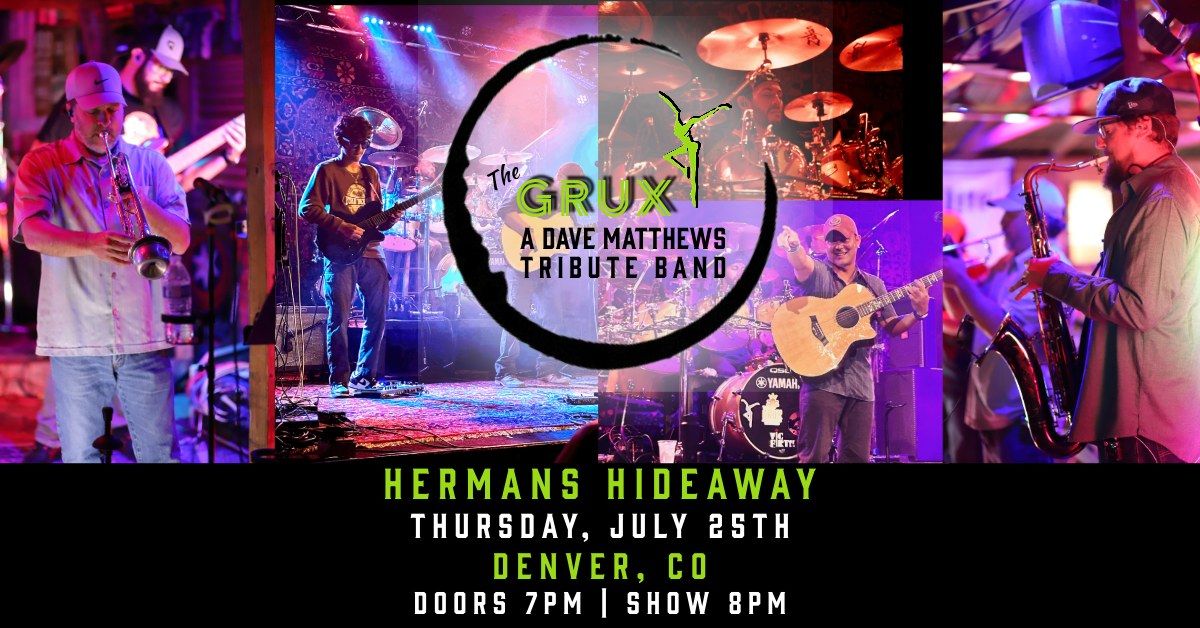 The Grux Plays Dave Matthews Band at Herman's Hideaway
