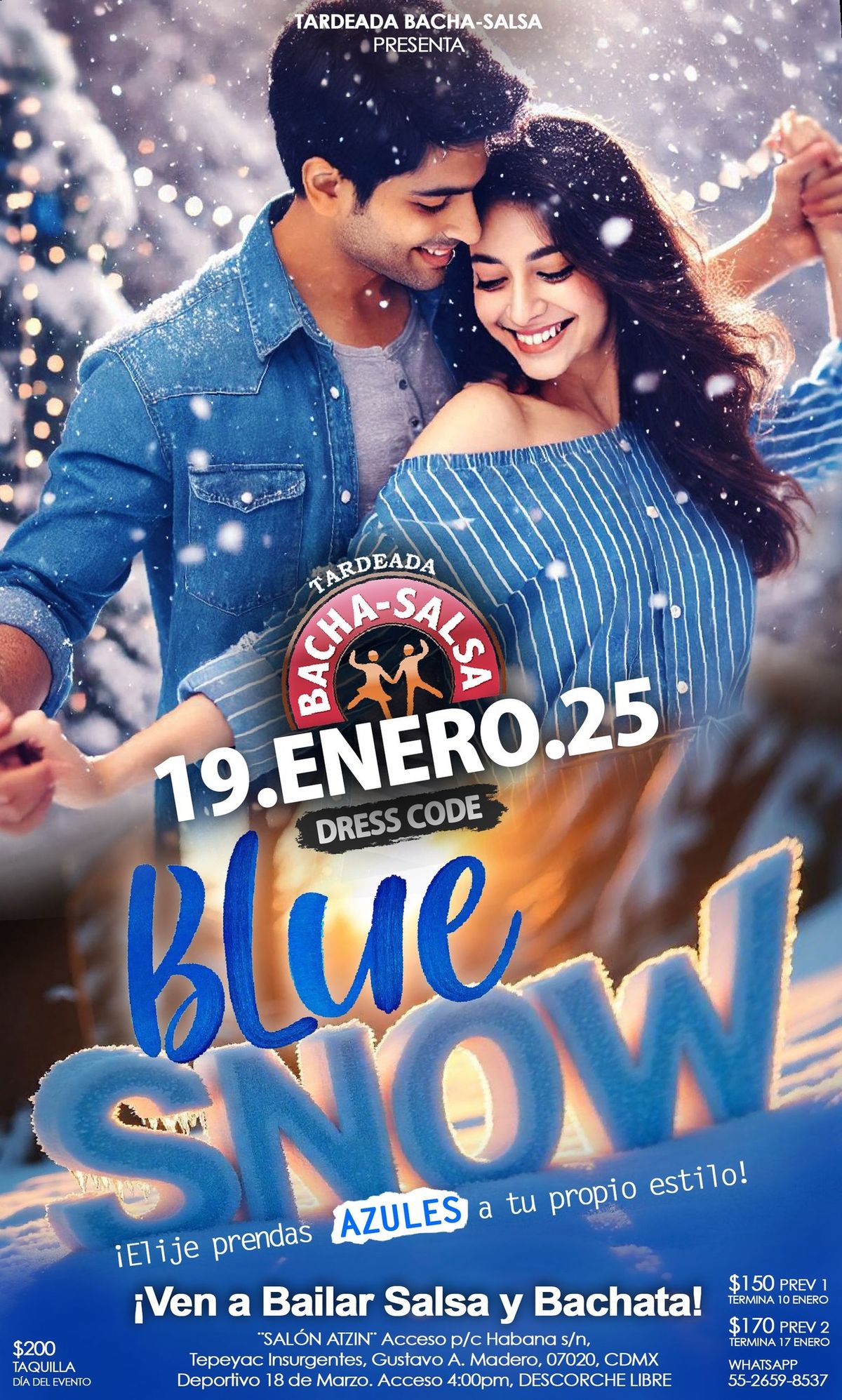 Tardeada Bacha-Salsa \/ BLUE SNOW \/ 19 de ENERO!!!