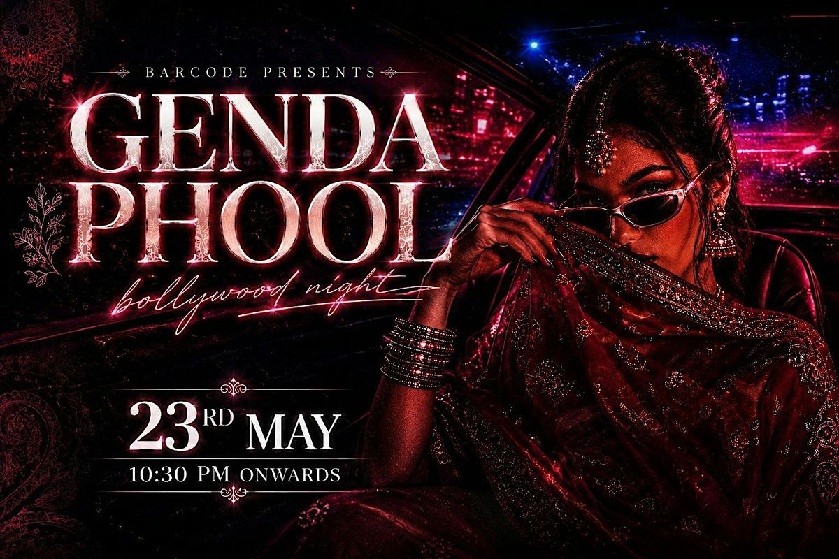GENDA PHOOL : Bollywood Night (18 to 30 yrs)