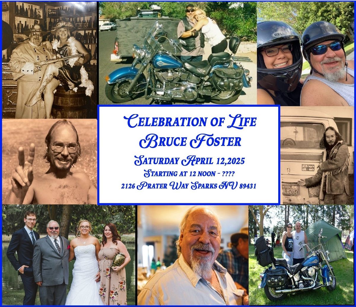 Celebration Of Life For Bruce Foster 