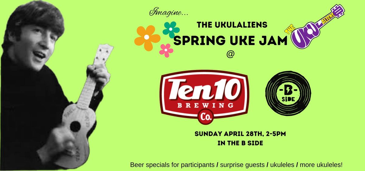 The Ukulaliens Spring Uke Jam