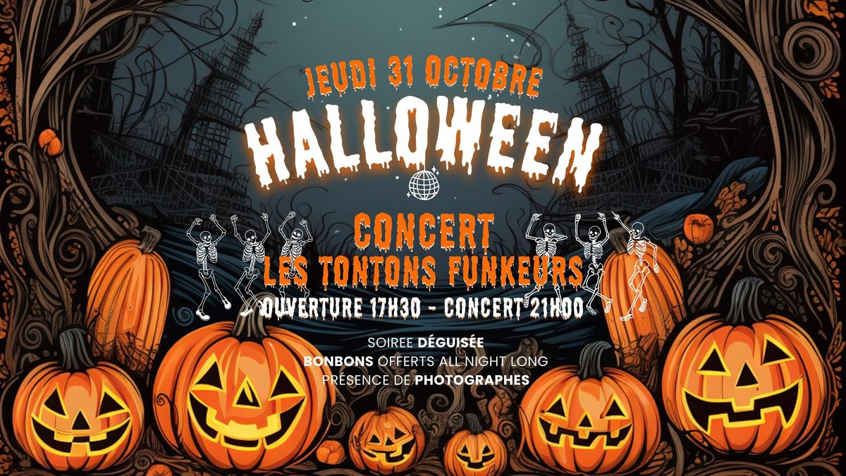 \ud83c\udf83 HALLOWEEN & les TONTONS FUNKEURS \ud83d\udc7b \u27a4 Les Marins d'Eau Douce