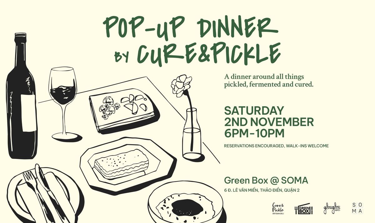 Pop - up Dinner by Cure & Pickle