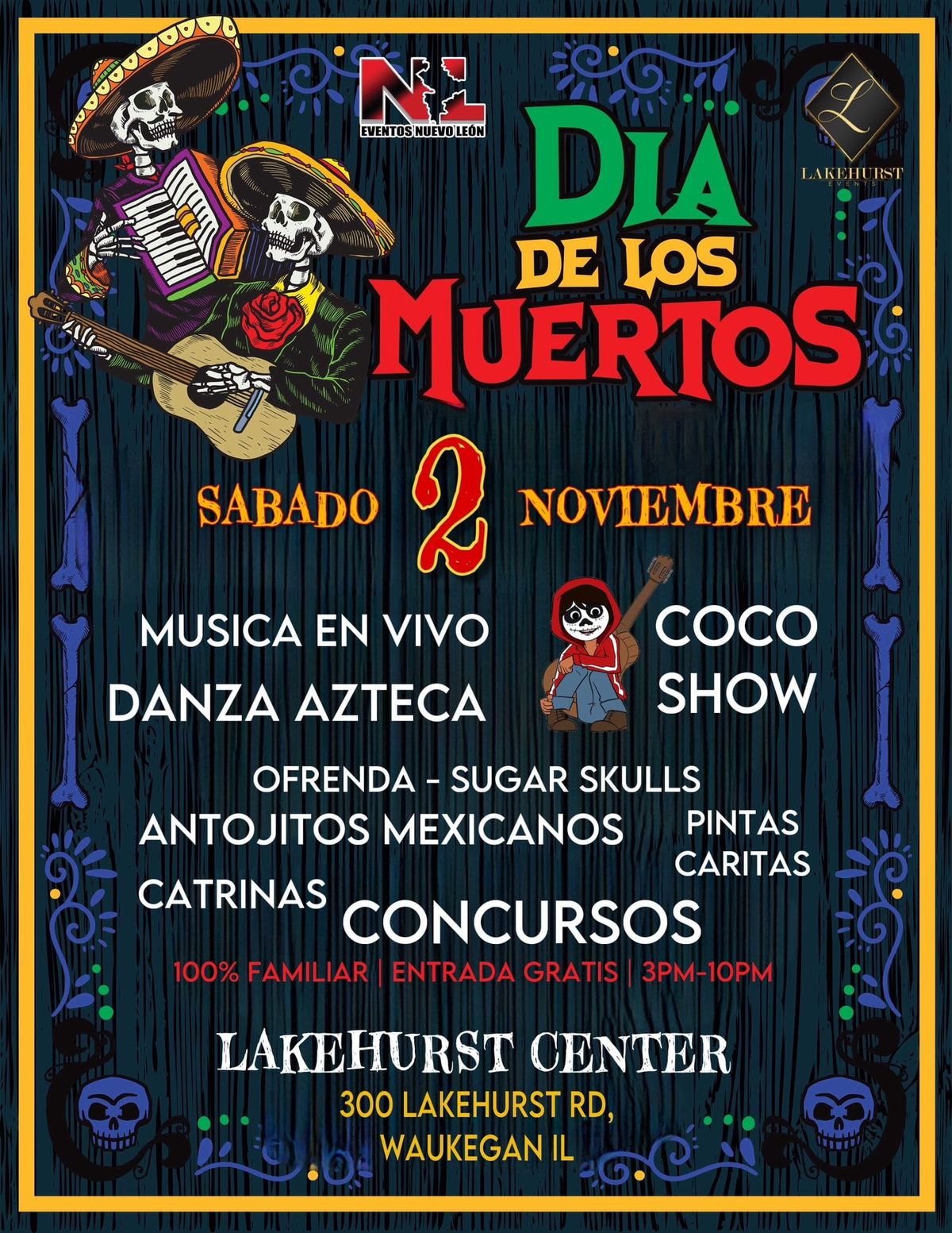 DIA DE LOS MUERTOS EN LAKEHURST CENTER 