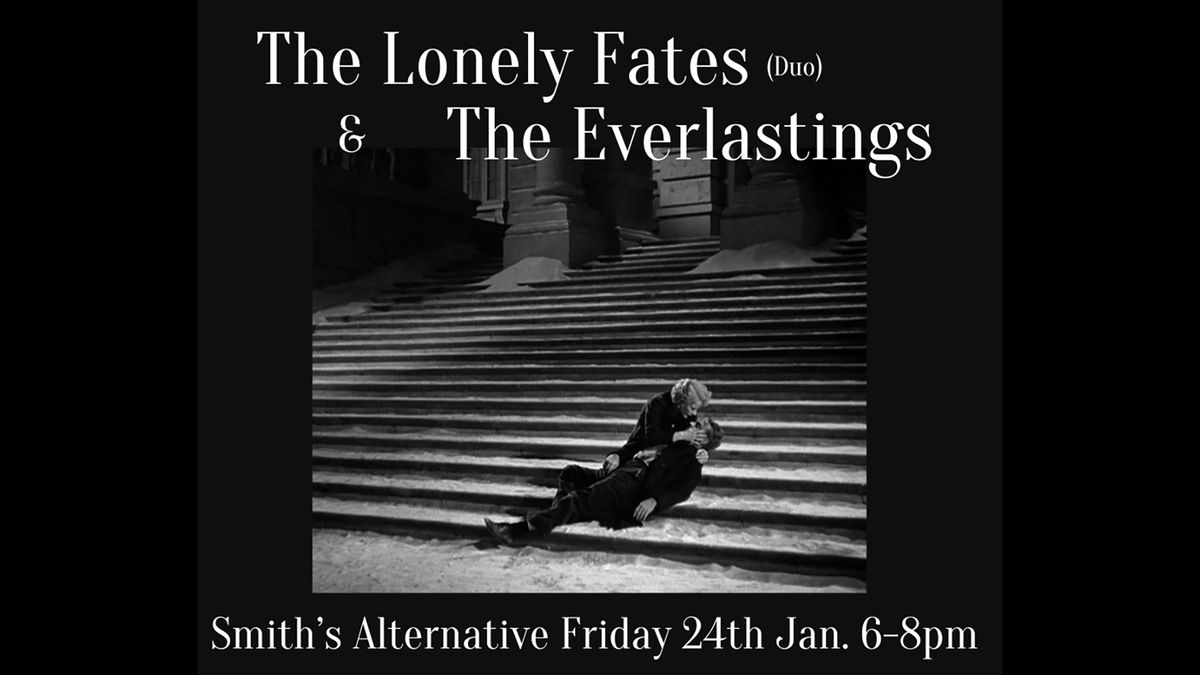 The Lonely Fates & The Everlastings